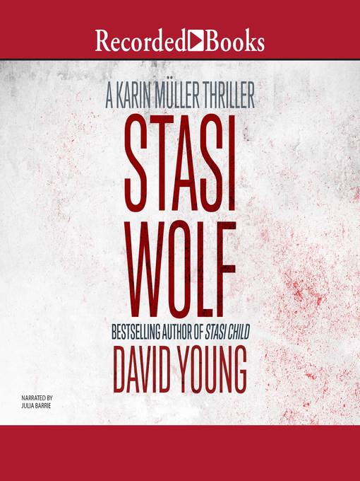 Title details for Stasi Wolf by David Young - Wait list